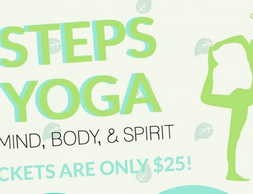 Steps Yoga: Mind, Body & Spirit Event 2018!